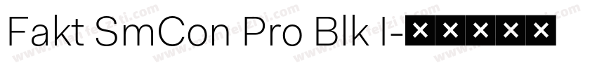 Fakt SmCon Pro Blk I字体转换